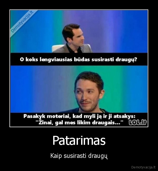 Patarimas - Kaip susirasti draugų. 